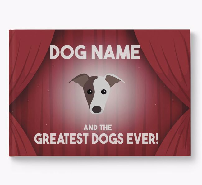 {dogsName} and the Greatest Dogs Ever Personalised Book